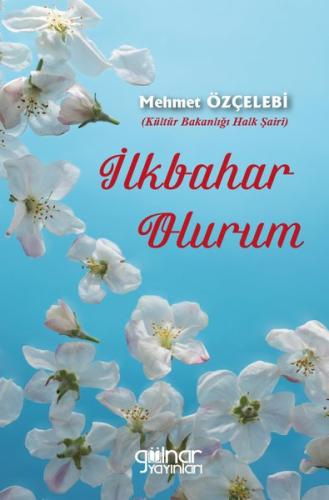 İlkbahar Olurum