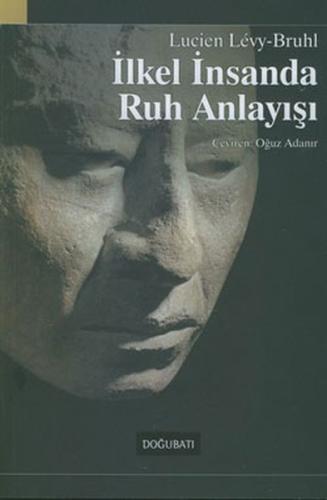 İlkel İnsanda Ruh Anlayışı