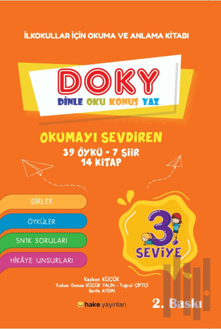 İlkokullar için Okuma ve Anlama Kitabı DOKY (Dinle, Oku, Konuş, Yaz) 3. Seviye