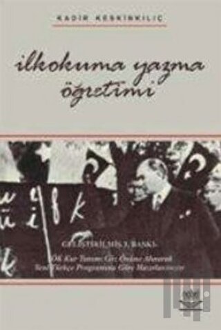 İlkokuma Yazma Öğretimi (Kadir Keskinkılıç)