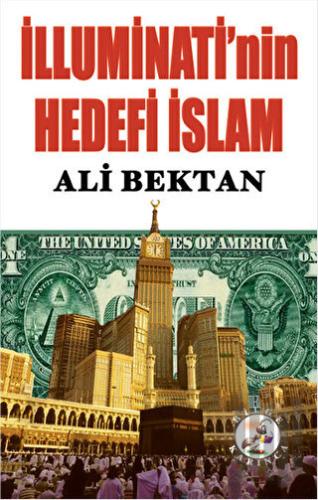 İlluminati'nin Hedefi İslam | Kitap Ambarı