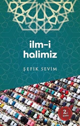 İlm-i Halimiz | Kitap Ambarı
