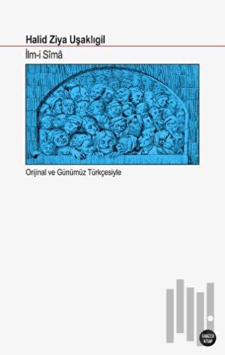İlm-i Sima (Orijinal ve Günümüz Türkçesiyle)