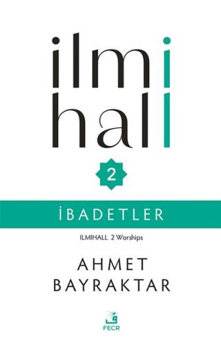 İlmihall 2 - İbadetler | Kitap Ambarı