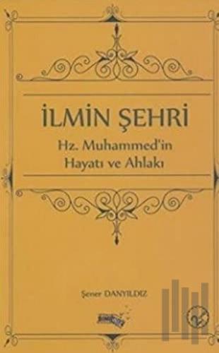 İlmin Şehri