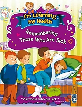 I'm Learning My Hadith - Remembering Those Who Are Sick | Kitap Ambarı