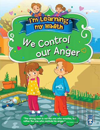 I'm Learning My Hadith - We Control Our Anger | Kitap Ambarı