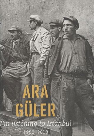 I'm Listening To İstanbul (1950-2010) (Ciltli) | Kitap Ambarı