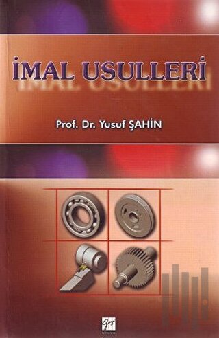 İmal Usulleri