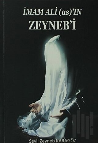 İmam Ali (as) 'in Zeyneb'i