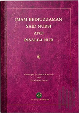 Imam Bediuzzaman Said Nursi And Risale-i Nur