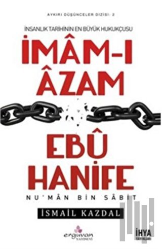 İmam-ı Azam Ebu Hanife | Kitap Ambarı