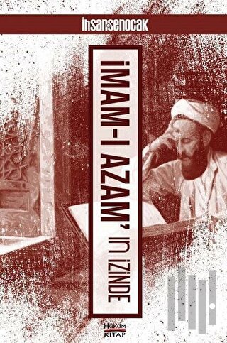 İmam-ı Azam'ın İzinde | Kitap Ambarı