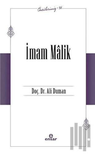 İmam Malik (Öncülerimiz - 36) | Kitap Ambarı