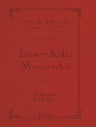İman ve Küfür Muvazeneleri (Çanta Boy - İki Renk) | Kitap Ambarı