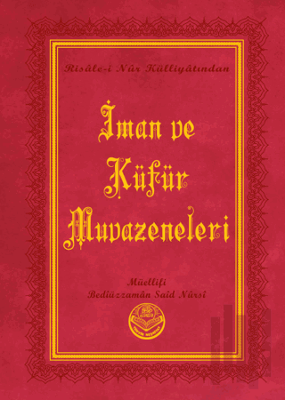 İman ve Küfür Muvazeneleri (Küçük Boy) (Ciltli)