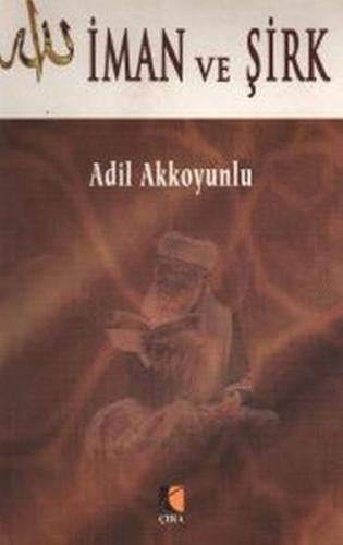 İman ve Şirk | Kitap Ambarı