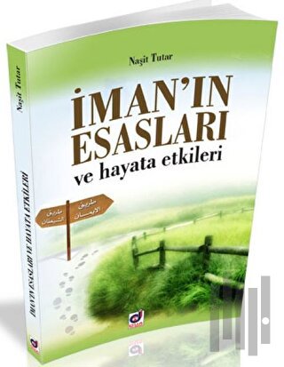 İman'ın Esasları ve Hayata Etkileri | Kitap Ambarı