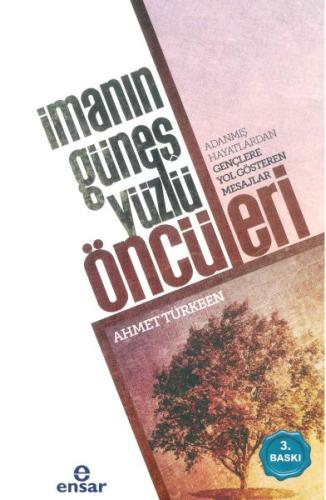 İmanın Güneş Yüzlü Öncüleri | Kitap Ambarı