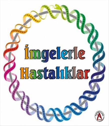 İmgelerle Hastalıklar | Kitap Ambarı
