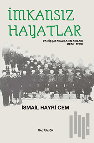 İmkansız Hayatlar