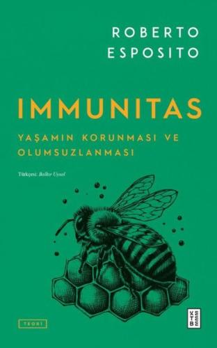 Immunitas - Yaşamın Korunması ve Olumsuzlanması | Kitap Ambarı