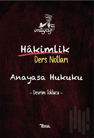 İmtiyaz Anayasa Hukuku Hakimlik Ders Notları