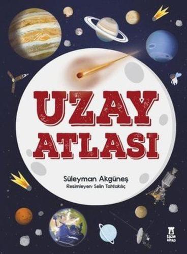 İmzalı - Uzay Atlası (Ciltli) | Kitap Ambarı
