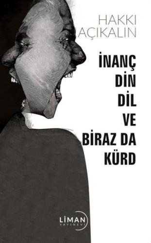 İnanç Din Dil ve Biraz da Kürd
