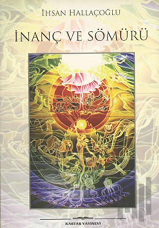 İnanç ve Sömürü