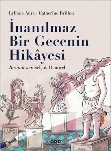 İnanılmaz Bir Gecenin Hikayesi (Ciltli)