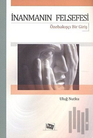 İnanmanın Felsefesi