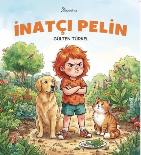 İnatçı Pelin | Kitap Ambarı