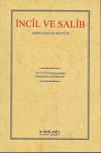 İncil ve Salib (Osmanlıca)