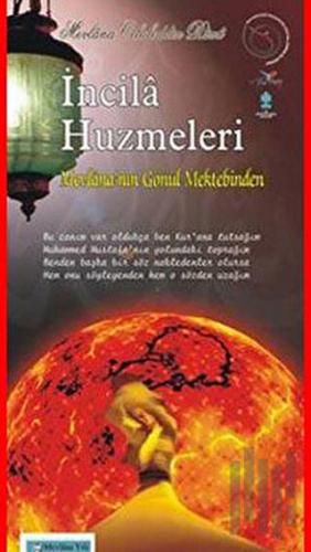 İncila Huzmeleri