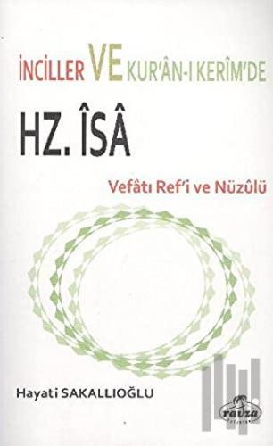 İnciller ve Kur'an-ı Kerim'de Hz. İsa