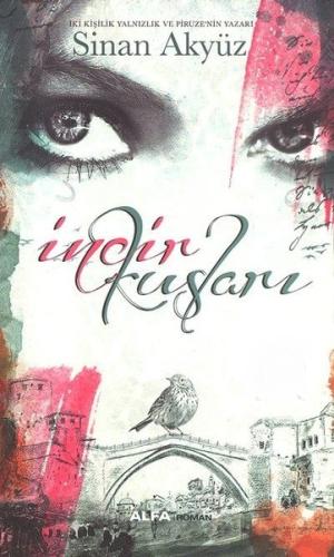 İncir Kuşları-Midi Boy | Kitap Ambarı