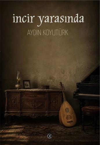 İncir Yarasında | Kitap Ambarı