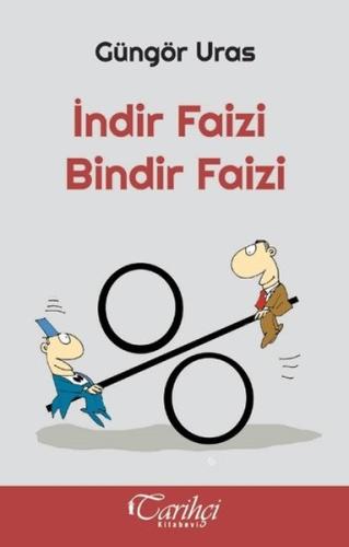 İndir Faizi Bindir Faizi | Kitap Ambarı