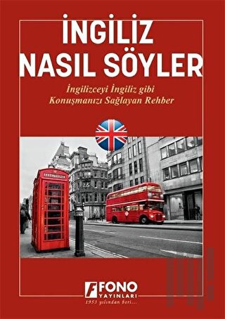 İngiliz Nasıl Söyler | Kitap Ambarı
