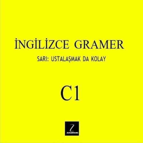 İngilizce Gramer C1 - Sarı: Ustalaşmak da Kolay | Kitap Ambarı