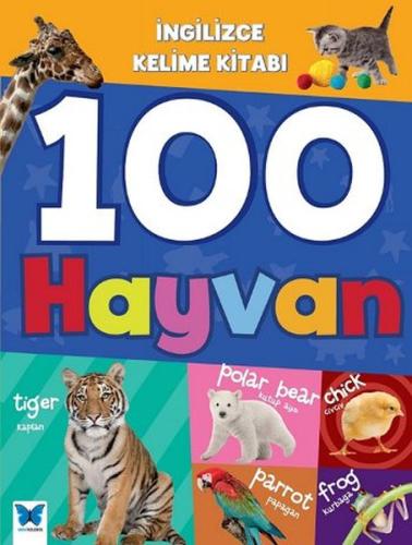 İngilizce Kelime Kitabı : 100 Hayvan | Kitap Ambarı