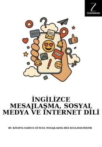İngilizce Mesajlaşma Sosyal Medya ve İnternet Dili