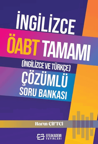 İngilizce ÖABT Tamamı (İngilizce ve Türkçe) Çözümlü Soru Bankası | Kit
