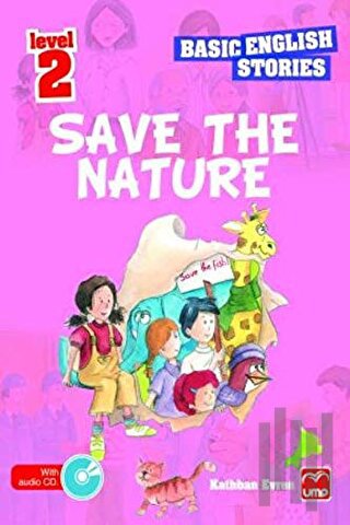 İngilizce Öyküler Save The Nature Level 2 (5 Stories In This Book) | K