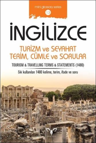 İngilizce Turizm ve Seyahat Terim Cümle ve Sorular-Mini Glossary Serie