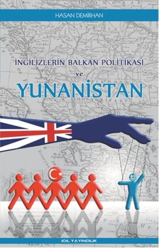 İngilizlerin Balkan Politikası ve Yunanistan | Kitap Ambarı