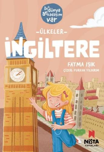 İngiltere-Bi' Dünya Arkadaşım Var | Kitap Ambarı
