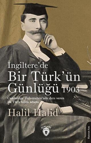 İngiltere’de Bir Türk’ün Günlüğü 1903 | Kitap Ambarı