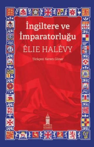 İngiltere ve İmparatorluğu | Kitap Ambarı